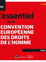 L'essentiel de la convention européenne des droits de l'homme