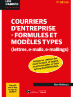 Courriers d'entreprise - Formules et modèles types (lettres, e-mails, e-mailings)