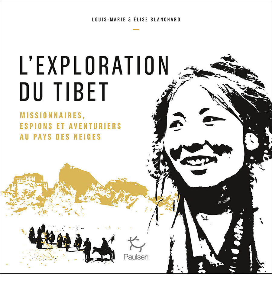 L'exploration du Tibet