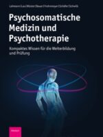 Psychosomatische Medizin und Psychotherapie