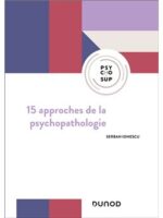 15 approches de la psychopathologie