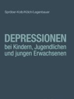 Depressionen bei Kindern, Jugendlichen und jungen Erwachsenen