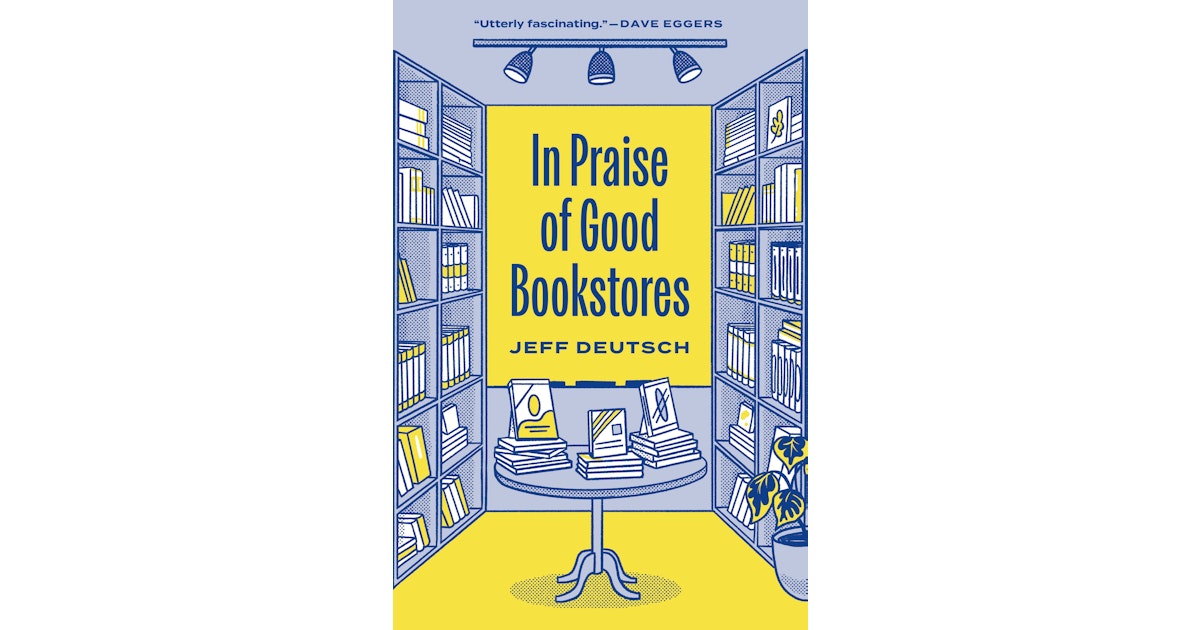 In Praise of Good Bookstores