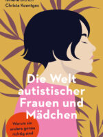 Die Welt autistischer Frauen und Mädchen