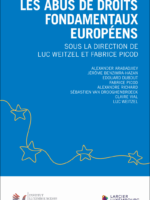 Les abus de droits fondamentaux européens