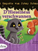 D'Hieselnëss verschwannen