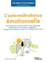 L'auto-maltraitance émotionnelle