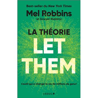 La Théorie Let Them