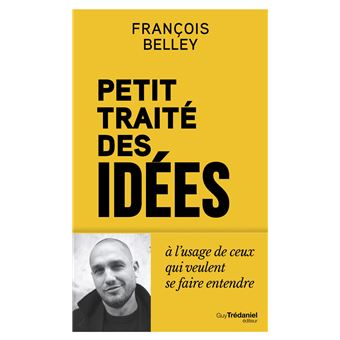 Petit Traité des idées