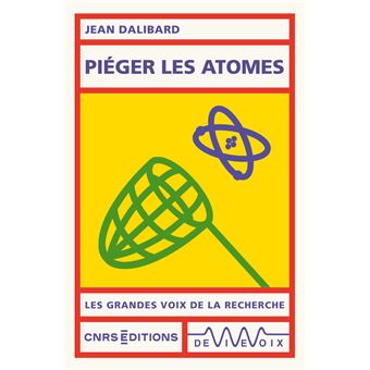 Piéger les atomes