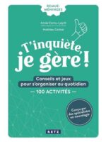 T'inquiète, je gère !