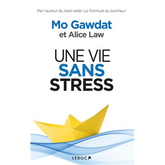 Une vie sans stress