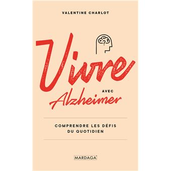 Vivre avec Alzheimer
