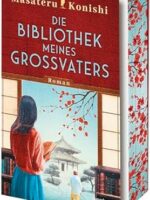 Die Bibliothek meines Großvaters