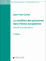 La condition des personnes dans l'Union européenne
