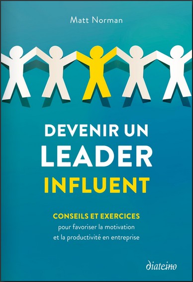 Devenir un leader influent
