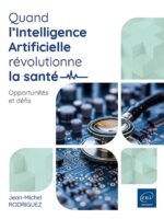 Quand l’Intelligence Artificielle révolutionne la santé
