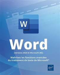 Word (versions 2024 et Microsoft 365)
