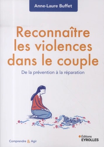 Reconnaître les violences dans le couple
