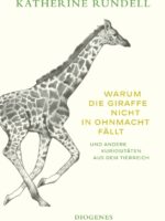 Warum die Giraffe nicht in Ohnmacht fällt