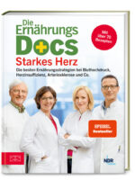 Die Ernährungs-Docs – Starkes Herz
