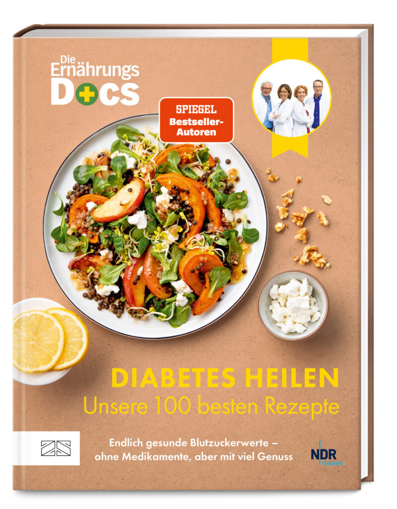 Die Ernährungs-Docs - Diabetes heilen – Unsere 100 besten Rezepte