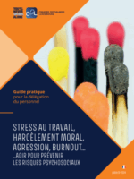 Stress au travail, harcèlement moral, agession, burnout....