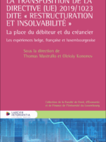 La transposition de la Directive (UE) 2019/1023 dite "restructuration et insolvabilité"