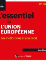 L'essentiel de l'Union européenne