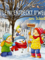 D'Léini entdeckt d'Welt am Wanter