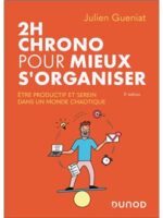 2h chrono pour mieux s'organiser