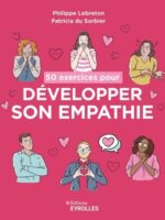 50 exercices pour développer son empathie