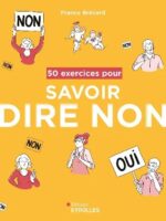 50 exercices pour savoir dire non