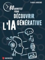 60 minutes pour découvrir l'IA générative