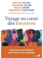 Voyage au cœur des émotions