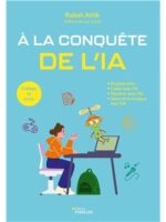 À la conquête de l'IA
