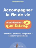 Accompagner la fin de vie