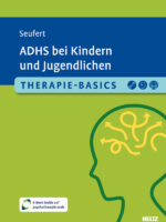 ADHS bei Kindern und Jugendlichen verstehen und behandeln