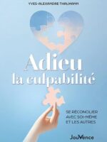Adieu la culpabilité