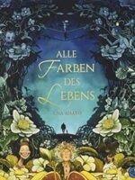 Alle Farben des Lebens