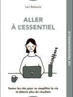 Aller à l'essentiel, c'est malin