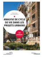 Analyse de cycle de vie dans les projets urbains