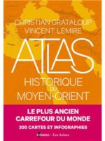 Atlas historique du Moyen Orient