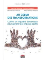 Au coeur des transformations