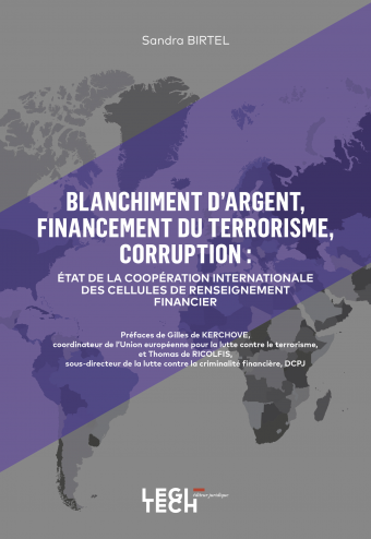 Blanchiment d’argent, financement du terrorisme, corruption