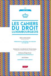 Cahier du droit luxembourgeois n°24 - Avril 2015