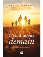 C'était mieux demain