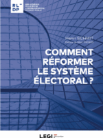 Comment réformer le système électoral ?