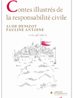 Contes illustrés de la responsabilité civile