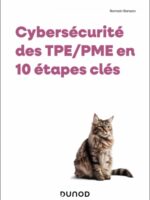 Cybersécurité des TPE/PME en 10 étapes clés